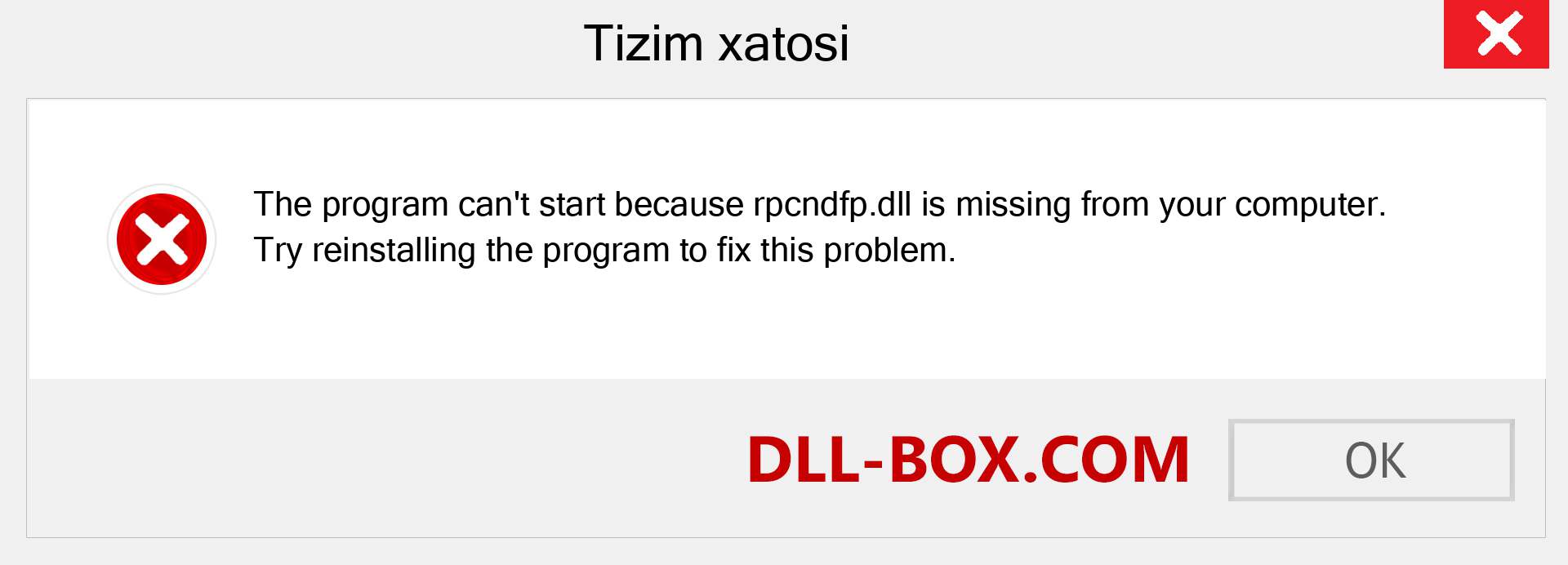 rpcndfp.dll fayli yo'qolganmi?. Windows 7, 8, 10 uchun yuklab olish - Windowsda rpcndfp dll etishmayotgan xatoni tuzating, rasmlar, rasmlar